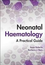 Neonatal haematology - John Wiley & Sons Inc
