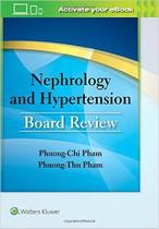 Nephrology and hypertension board review