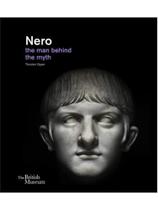 Nero - the man behind the myth