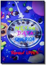 Nessa data querida - CLUBE DE AUTORES