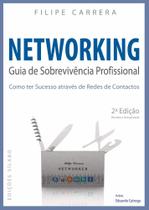 Networking Guia de Sobrevivência Profissional