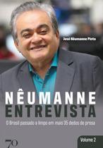 Neumanne Entrevista-Vol.2 - EDICOES 70 - ALMEDINA