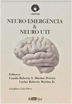 Neuro Emergencia e Neuro Uti - S MARIA GOI DE CAMILO LIVRARIA Neuro Emergencia e Neuro Uti - S MARIA GOI DE CAMILO LIVRARIA