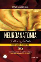 Neuroanatomia pratica e ilustrada questoes e respostas 3d - Di Livros Editora Ltda Neuroanatomia pratica e ilustrada questoes e respostas 3d - Di Livros Editora Ltda