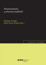 Neurociencia y proceso judicial Neurociencia y proceso judicial