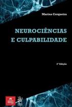 Neurociencias e culpabilidade - 2018 - TIRANT DO BRASIL Neurociencias e culpabilidade - 2018 - TIRANT DO BRASIL