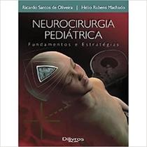 Neurocirurgia Pediátrica - DI LIVROS EDITORA LTDA