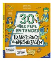 Neurodiversidade Livro 30 Dias Para Entender Transtornos De Aprendizagem Terapeutico Aprendizado