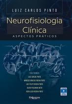 Neurofisiologia clinica aspectos praticos - Di Livros Editora Ltda