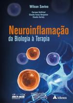 Neuroinflamacao da Biologia a Terapia