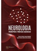 Neurologia princípios e prática essenciais Neurologia princípios e prática essenciais