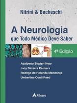 Neurologia Que Todo Medico Deve Saber, A