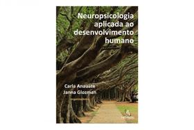 Neuropsicologia aplicada ao desenvolvimento humano - MEMNON ED.