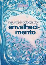 Neuropsicologia do envelhecimento