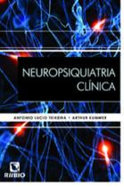 NEUROPSIQUIATRIA CLÍNICA 1a EDIÇÃO NEUROPSIQUIATRIA CLÍNICA 1a EDIÇÃO