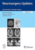 NEUROSURGERY UPDATES VOL 2, Autor: PANIGRAHI / MANAS PANIGRAHI, CLEMENS M. SCHIRMER, LOKENDRA SINGH - THIEME PUBLISHERS INC 2024