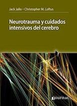 Neurotrauma y cuidados intensivos del cerebro Neurotrauma y cuidados intensivos del cerebro