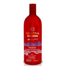 Neutralizante Condicionante Yantra Neutron 500ml Embelleze