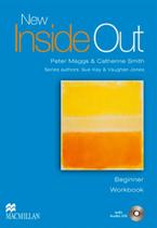New Inside Out Beginner - Workbook Without Key And With Audio CD - Macmillan - ELT