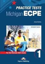 New practice tests for the michigan ecpe 1 2021 exam student book with digibook app