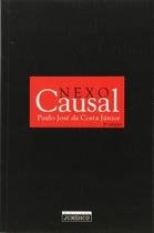 Nexo Causal - Livro de Direito Penal: Estudo completo sobre a causalidade omissiva e nexo causal. Indispensável para estudo aprofundado - Novo conceito