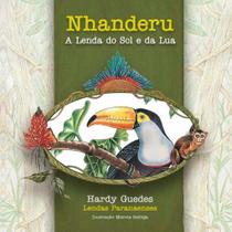 Nhanderu - a lenda do sol e da lua