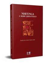 Nheenga a More Quixotesco - KOTTER