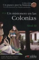 Nhg 3 - un misionero en las colonias - nivel b1 - EDELSA