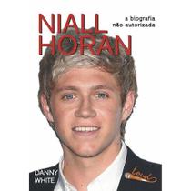 Niall Horan - A Biografia Não Autorizada - Qualitymark