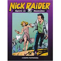 Nick Raider A Quarta Testemunha