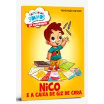 Nico e a Caixa de Giz de Cera - DSOP EDUCACAO FINANCEIRA