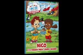 Nico e a Viagem Para Campo Grande - Hq Nico e a Viagem Para Campo Grande - Hq