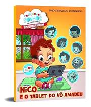 Nico e o Tablet Do Vô Amadeu (Coleção Dos Sonhos Em Hq) Sortido - DSOP EDUCACAO FINANCEIRA