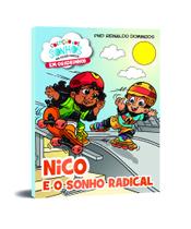 Nico Sonho Radical (Coleção dos Sonhos em HQ) - Editora DSOP