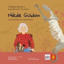 Niède Guidon: a Arqueóloga da Humanidade - Contracorrente