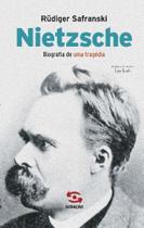 Nietzsche - Biografia de uma tragédia - 04Ed/17 - GERACAO EDITORIAL