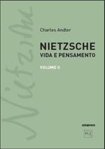 NIETZSCHE: VIDA E PENSAMENTO volume II