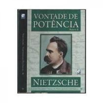 Nietzsche - Vontade De Potencia Nietzsche - Vontade De Potencia