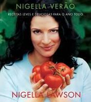 Nigella Verão: Receitas Leves e Deliciosas - HARPERCOLLINS BRASIL