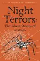 Night terrors - the ghost stories of e. f. benspon