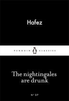 Nightingales are drunk, the - little black classics