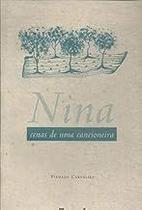 Nina - Cenas De Uma Cancioneira Paperback Carvalho, Piedade Nina - Cenas De Uma Cancioneira Paperback Carvalho, Piedade