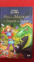 Nina e a Maldição da Serpente de Plumas