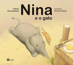 Nina e o Gato - Fatima Sharafeddine - FTD