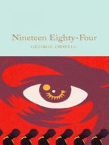 Nineteen eighty-four - MACMILLAN COLLECTOR'S LIBRARY