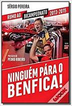 Ninguem Para O Benfica - Esfera Dos Livros