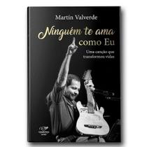 Ninguém Te Ama Como Eu: Uma Canção Que Transformou Vidas - Canção Nova