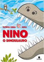 Nino o Dinossauro - SUINARA (PARADIDATICO)