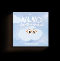 Nino : Pronto a Obedecer