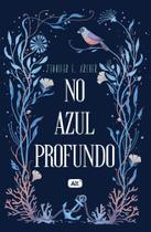 No Azul Profundo